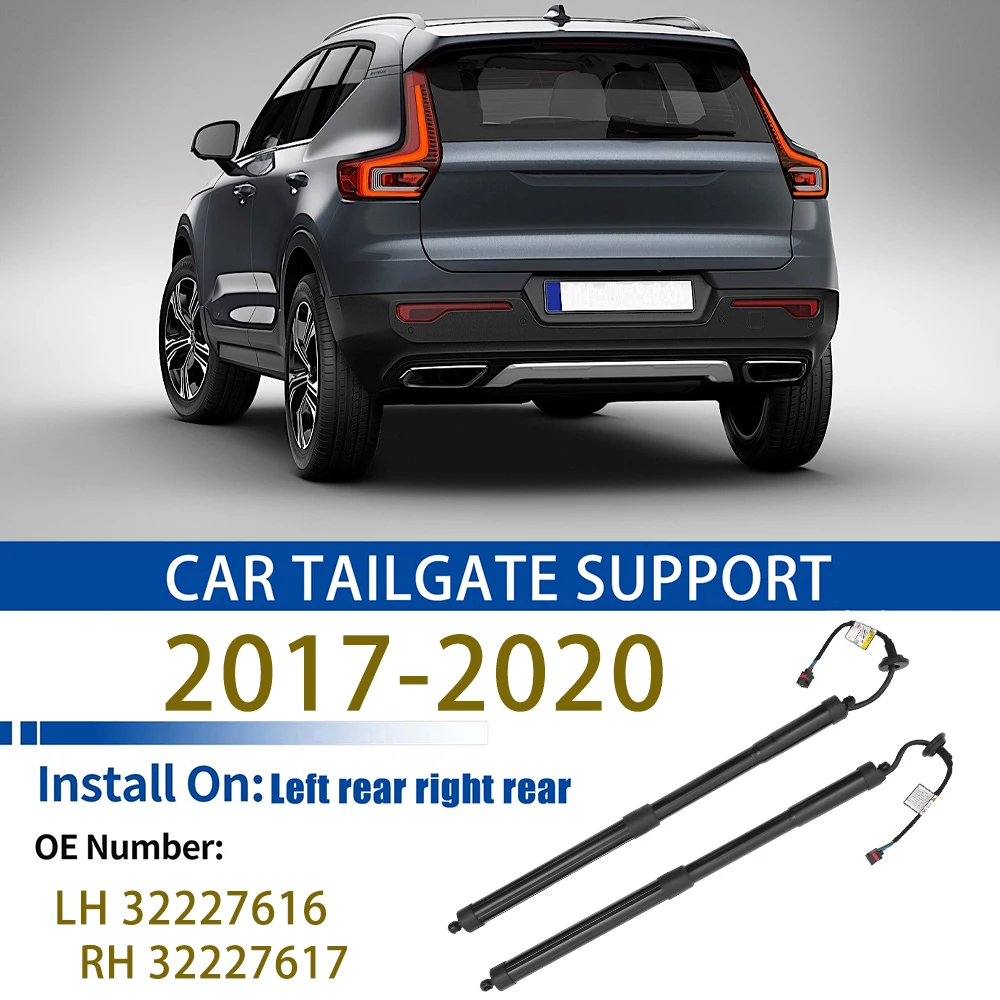 

For 2017-2020 CMA Volvo XC40 Tailgate Support Rod Rear Tailgate Strut Electric Support Struts 32227616 32227617