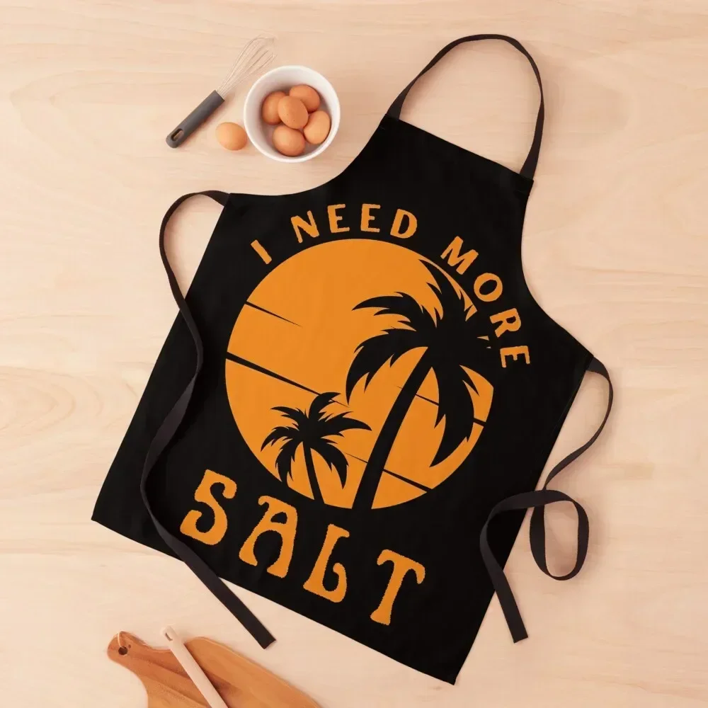 

I need more salt Apron manicurist For Cooking cooks clothes useful gadgets for home Apron