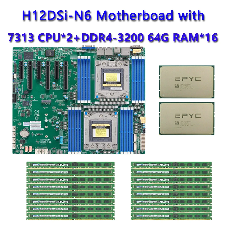 

Для Supermicro H12DSI-N6 материнская плата + 2 * EPYC 7313 3,0 Ghz 16C/32T 128MB 155W CPU Процессор + 16*64GB DDR4 3200mhz RAM память