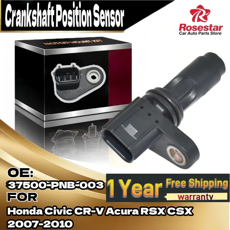

New Crankshaft Position Sensor 37500-PNB-003 for Honda Civic CR-V for Acura RSX CSX 2007-2010