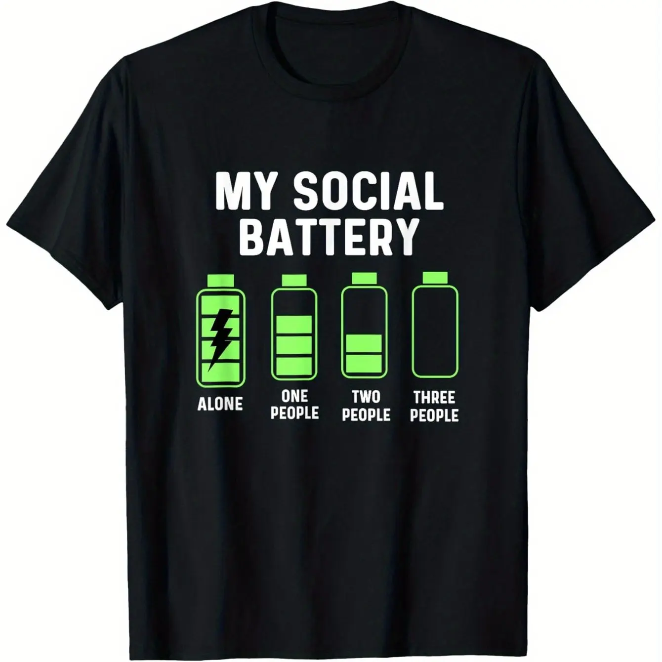 My Social Battery Funny Introvert Graphic T-shirt Alone One Two Three People Battery Print Unisex Cotton Casual Tee