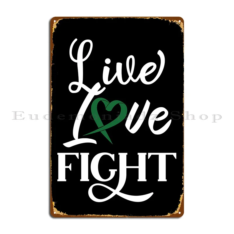 

Life Love Fight Metal Plaque Poster Painting Wall Plaque Custom Garage Tin Sign Poster