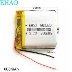 3.7V 600mAh Lithium Polymer LiPo Rechargeable Battery Li ion Cells For Mp3 PAD E-book Bluetooth Speaker Camera Headset 603030