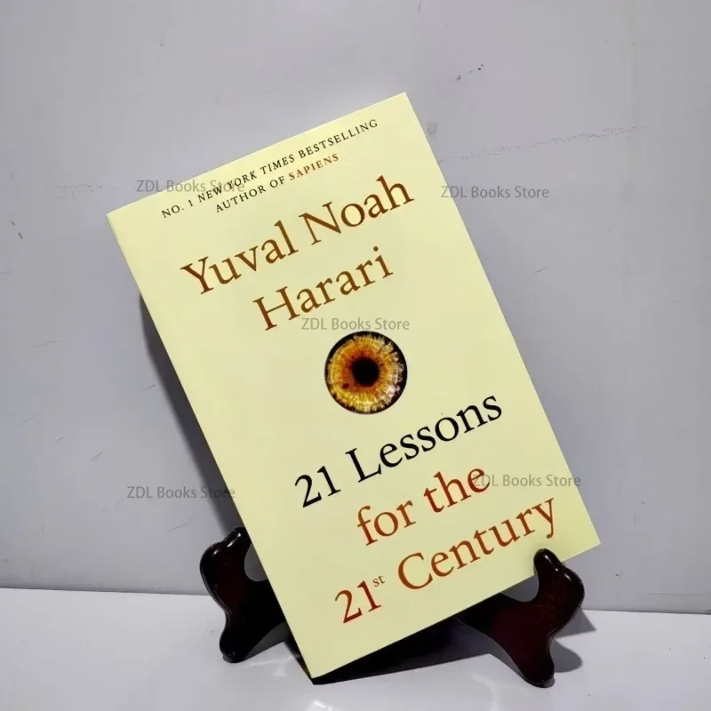 Yuval Noah Harari 21 Lessons for The 21st Century English Book