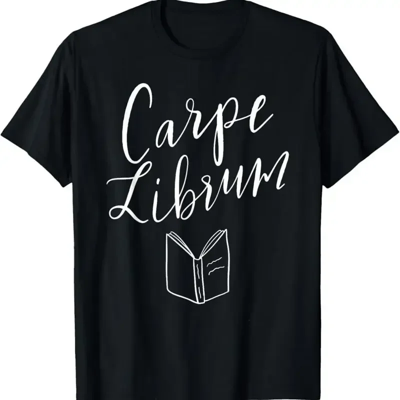 Carpe Librum Seize The Book T Shirt Reading Bibliophile