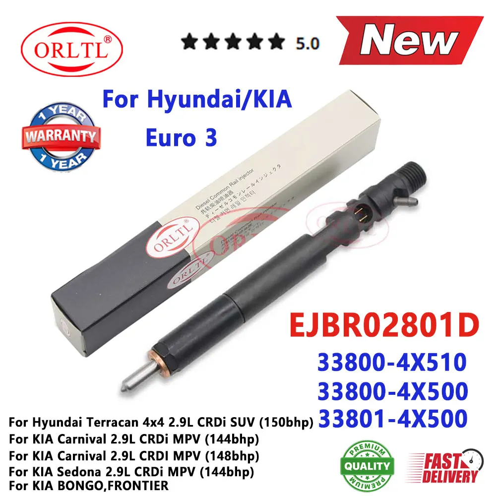 33800-4X500 Diesel Injector EJBR02801D Fuel Nozzle 2801D 338004X500 For KIA HYUNDAY Terracan 4x4 2.9L CRDi SUV (150bhp)