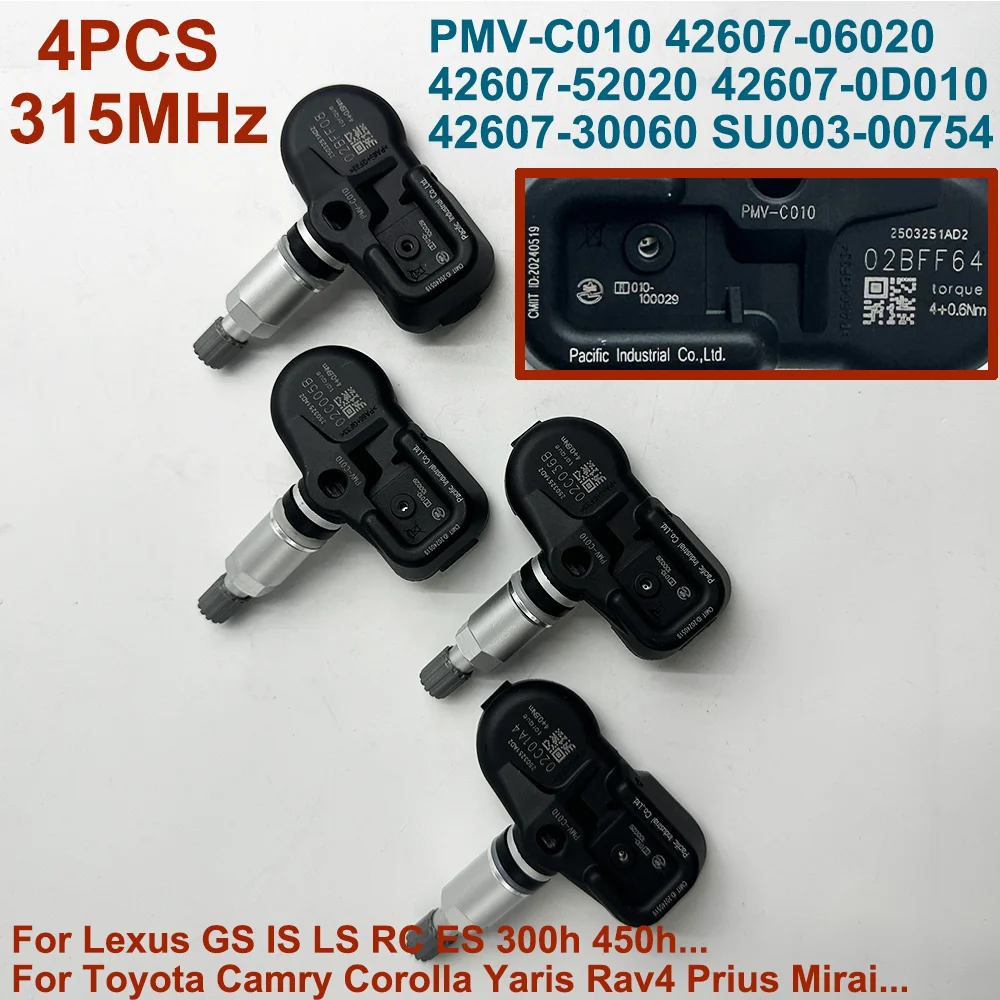 

4 шт. датчик давления в шинах TPMS PMV-C010 42607-30040 42607-06020 315 МГц для Lexus GS IS LS RC ES Toyota Camry Corolla Yaris Mirai