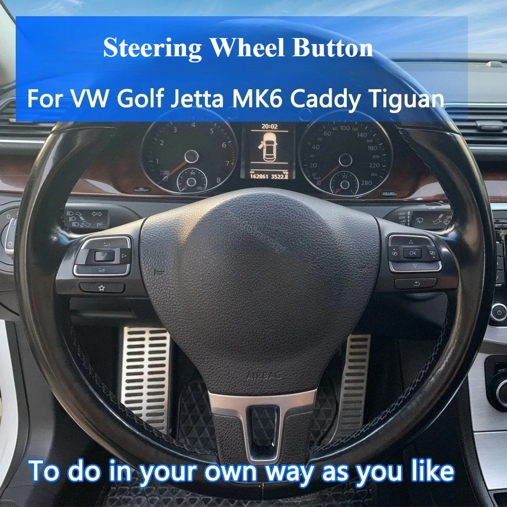 

Multifunction Media Steering Wheel Button DVD Volume Audio Control Switch For VW Caddy Golf Jetta MK6 Touran Modify Accessories
