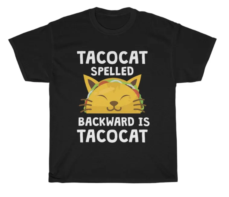 

Tacocat Spelled Backward Is T-Shirt Love Cat And Taco Funny Tee Gift NEWUnisex Summer Cotton Luxury Brand Super Size