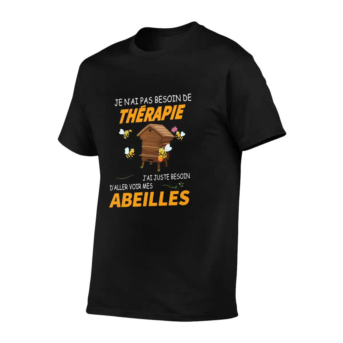 Je N\'Ai Pas Besoin De Therapie J\'Ai Juste Besoin D\'Aller Voir Mes Abeilles T-shirt Tee Shirt Top Hot Deals