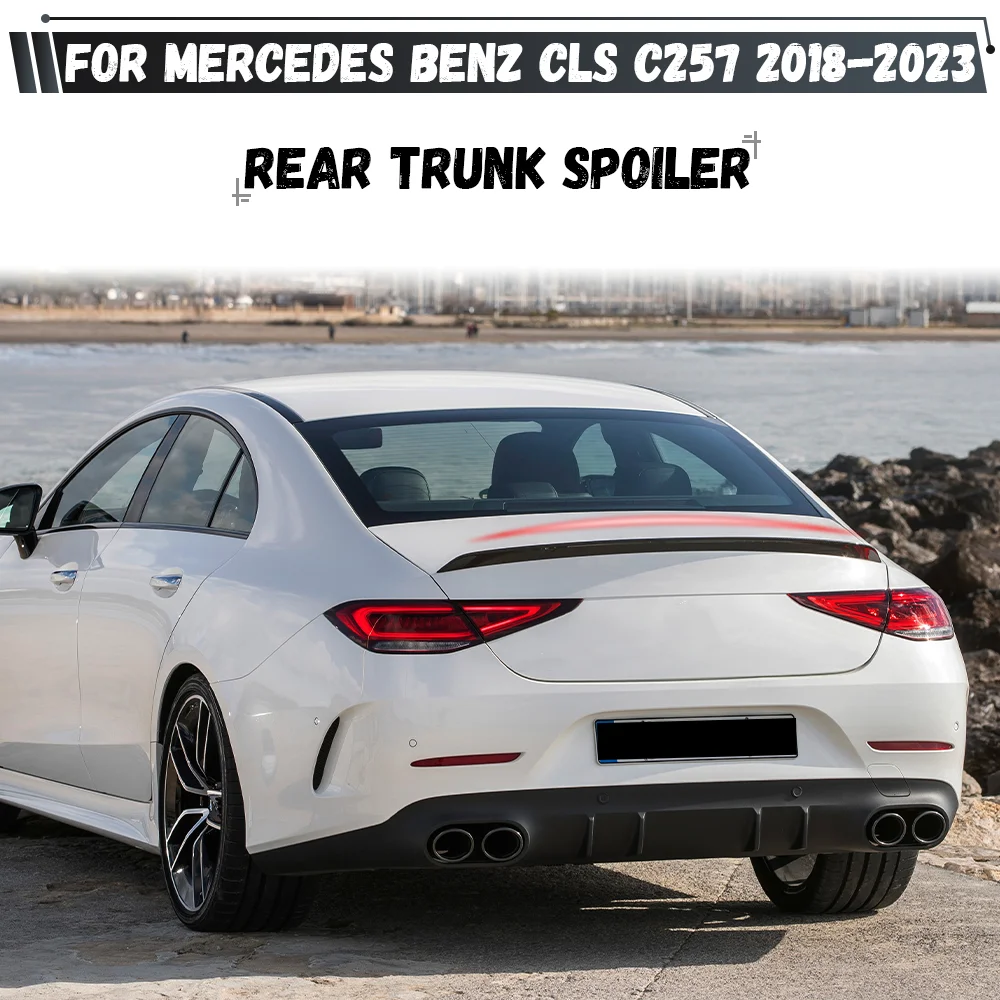 

Для Mercedes-Benz CLS C257 CLS260 CLS300 CLS350 CLS400 CLS53 AMG 2018-2023: задний спойлер на багажник, спойлер на крышу, крылья-спойлеры