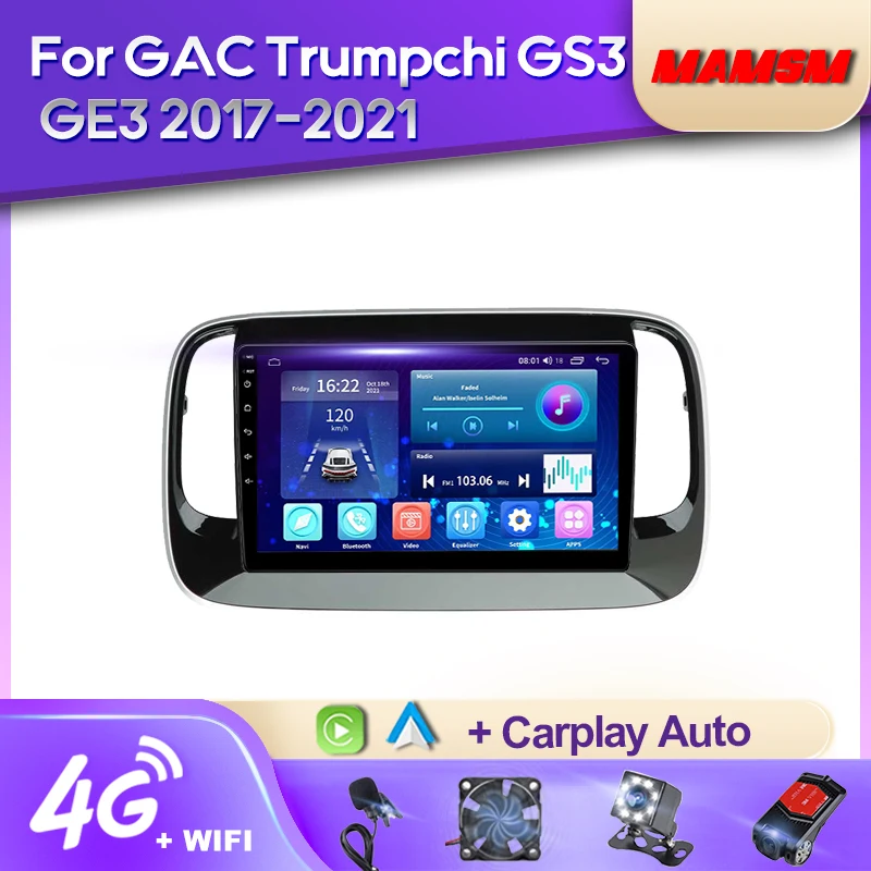 

MAMSM Android 12 Car Radio For GAC Trumpchi GS3 GE3 2017-2021 Video Multimedia Bluetooth Player Navigation 4G GPS Carplay stereo