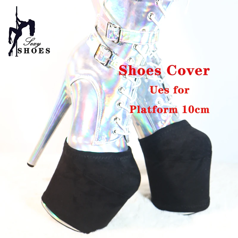 Wear-Resist Pole Dance Shoes Cover Super High Sandals Boots Heel Height 15CM 17CM 20CM 23CM 26CM Black Platform Protection Cover