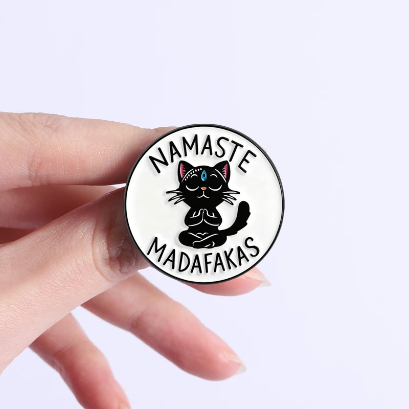 Namaste Madafakas Enamel Pin Funny Yoga Zen Black Cat Animal Brooch Lapel Badge Jewelry Gift for Yogis Cat Lovers Friends view 6