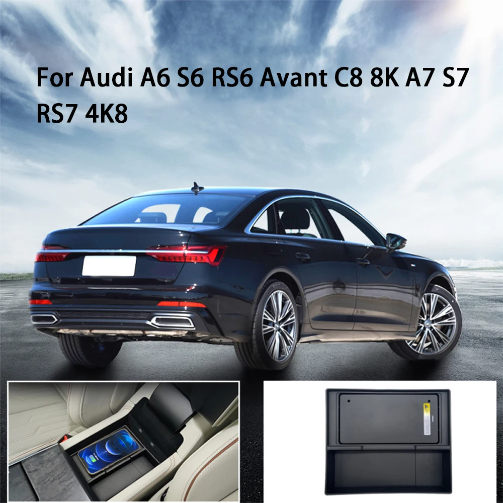 Car Wireless Mobile Phone Charger Center Console Storage QI 18W iPhone fast charge for Audi A6 S6 RS6 Avant C8 8K A7 S7 RS7 4K8