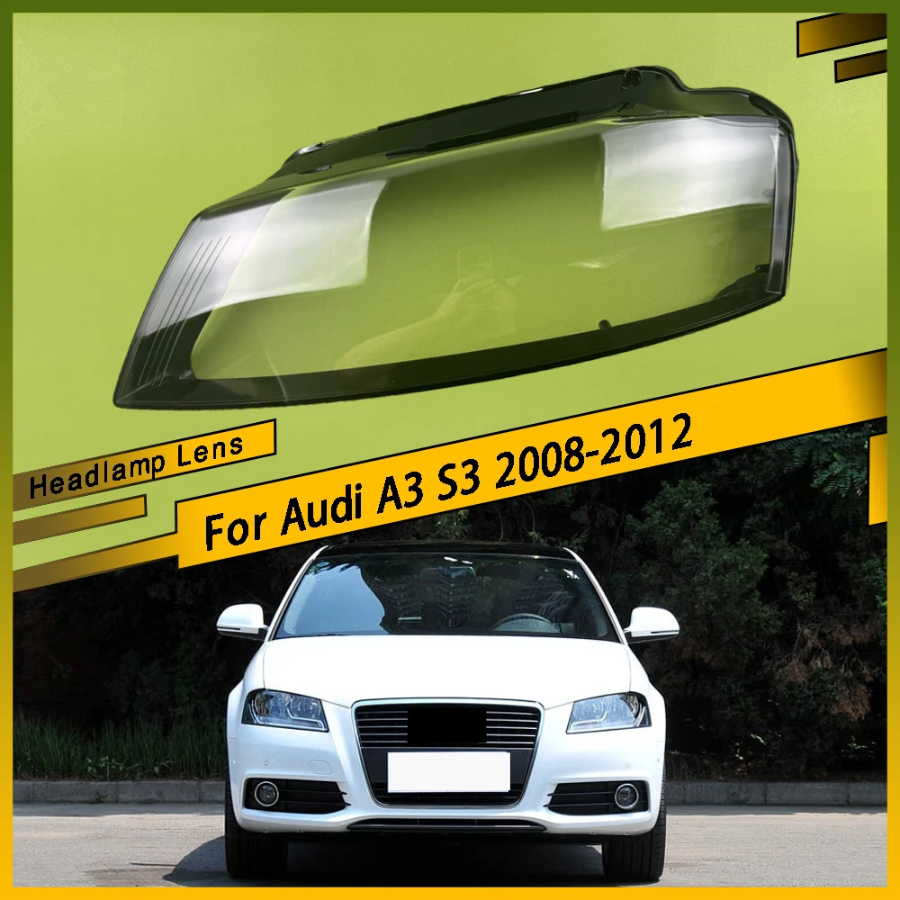 

Left Right Transparent Headlight Lens Cover Headlamp Lampshade Lampcover Head Lamp Glass Shell For Audi A3 S3 2008 - 2012