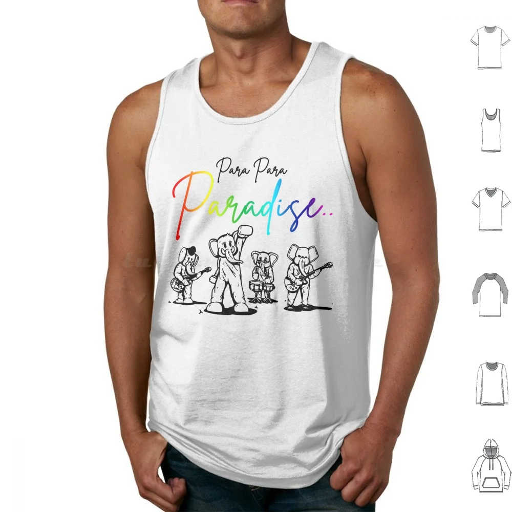 Para Para Paradise Tank Tops Vest Sleeveless Pop Band Music Artist Fanart Song Album Lyrics Multicolored Elephant Cute