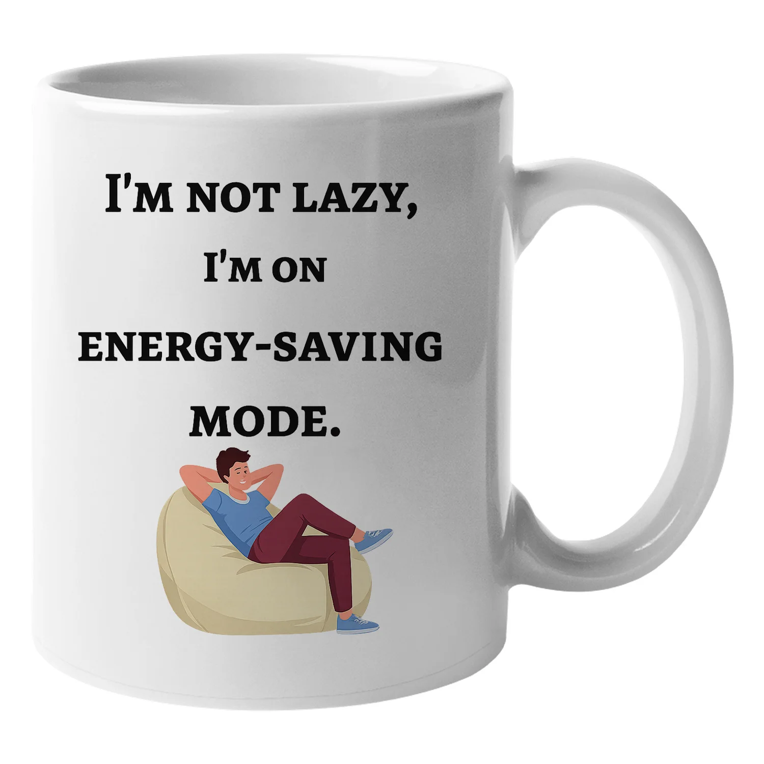 Funny Coffee Mug Im Not Lazy Im On Energy Saving Mode Humorous Ceramic Cup Witty Quote Novelty Gift for Coworkers Friends Office Desk Decor Sassy Mug Birthday Gag Gift Idea Relaxing Tea Mug Statement Drinkware for Men and Women