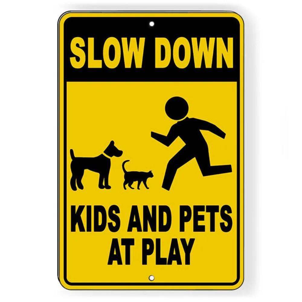 Slow Down Kids Pets…
