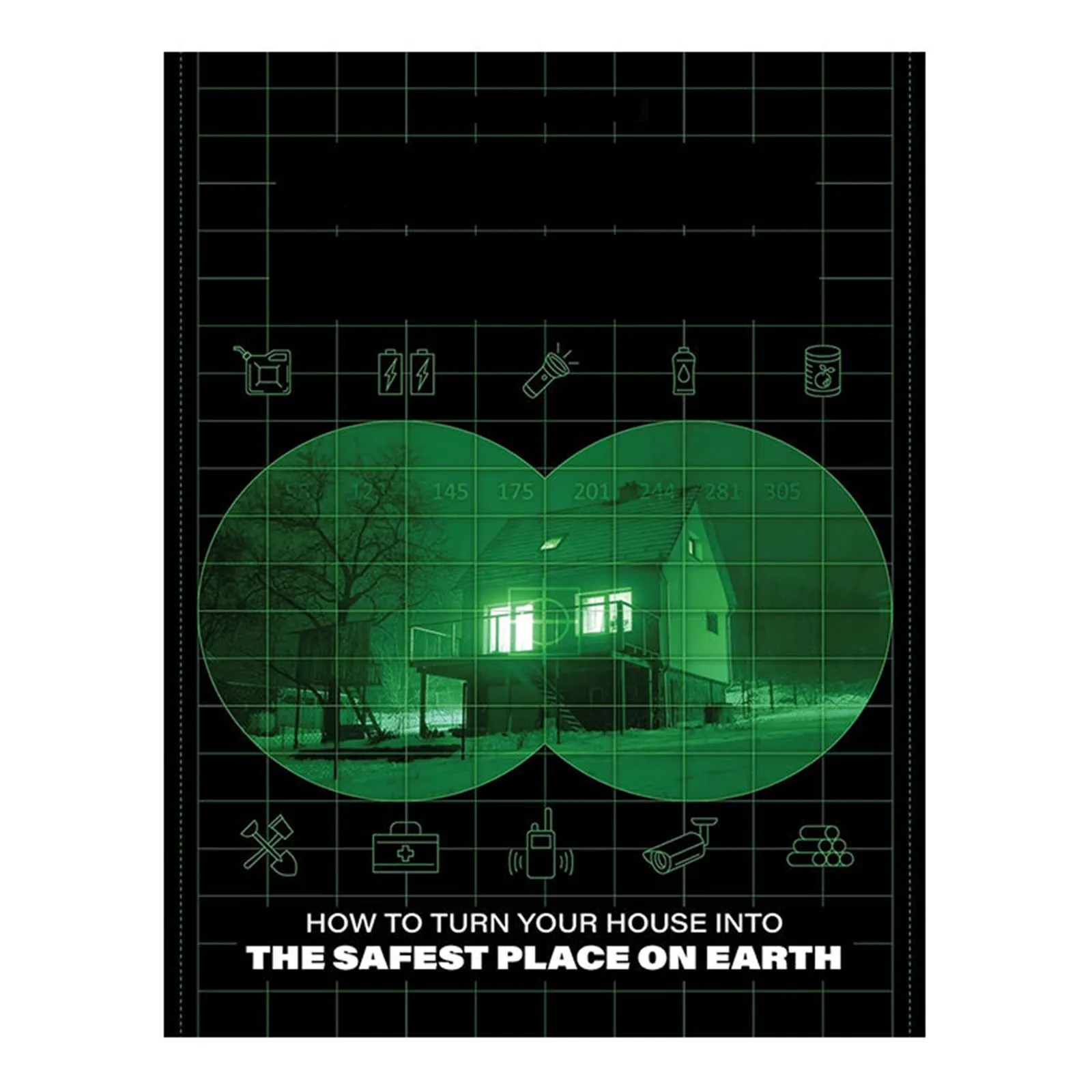 

Book：How To Turn Your House Into The Safest Place On Earth