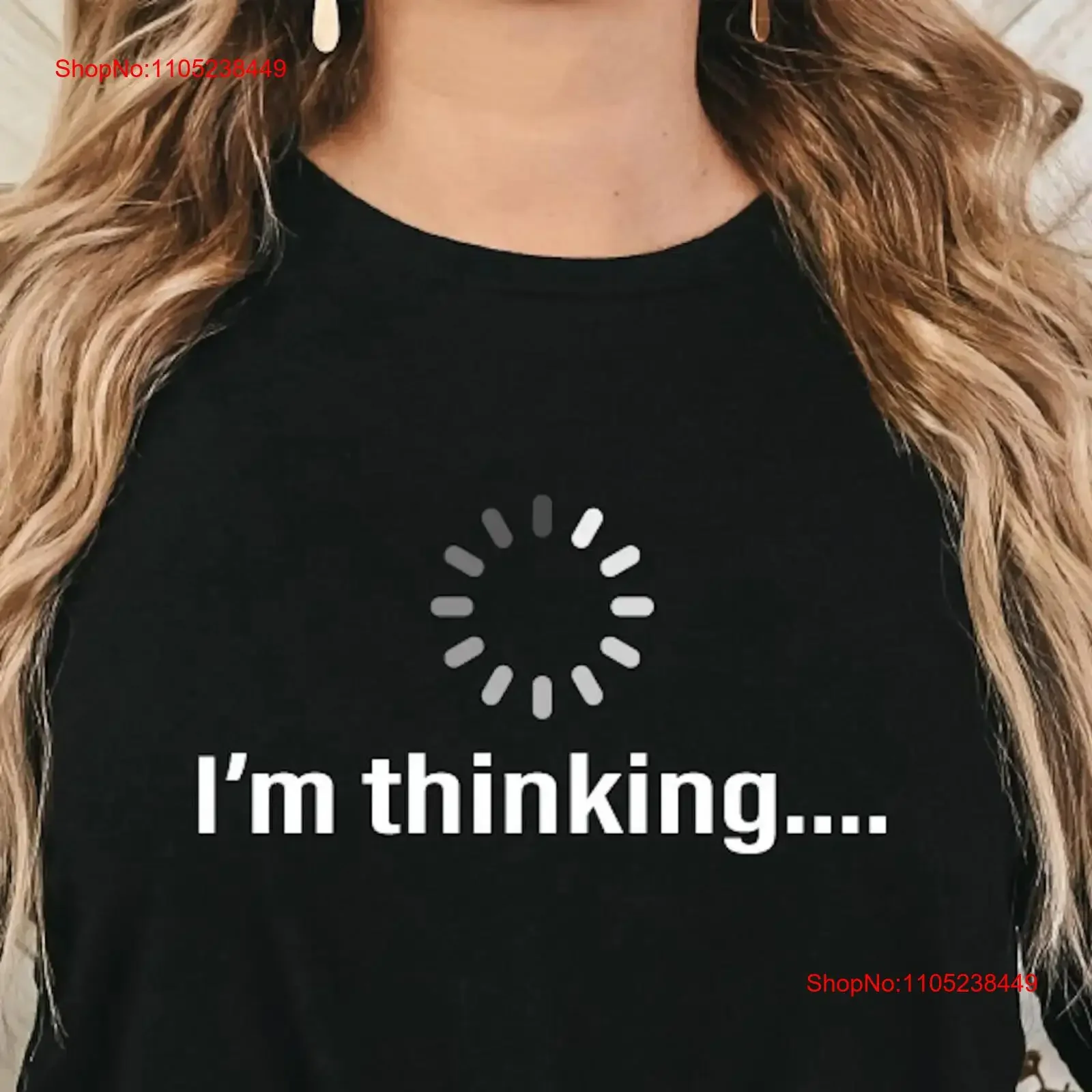 I'm Thinking T Shirt Loading Circle Computer Programmer GifT Engineer Humor Philosophy StudenT vintage Washed Breathable