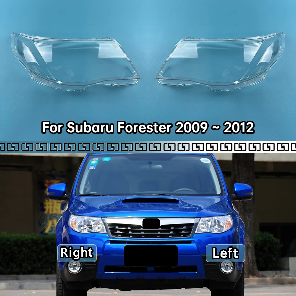 

For Subaru Forester 2009 2010 2011 2012 Headlamp Cover Transparent Headlight Shell Lens Plexiglass Auto Replacement Parts