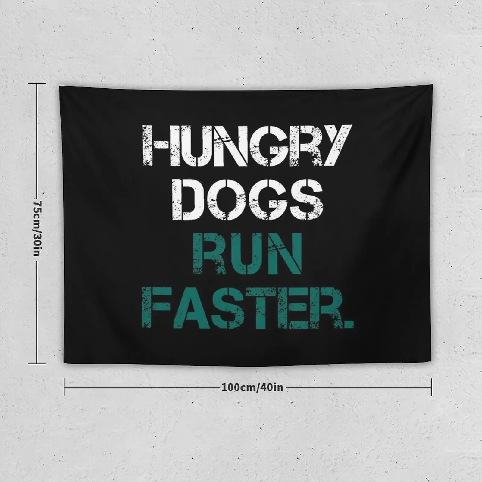 Philly Hungry Dogs Run Faster. Tapestry Living Room Decoration Carpet On The Wall Tapestry