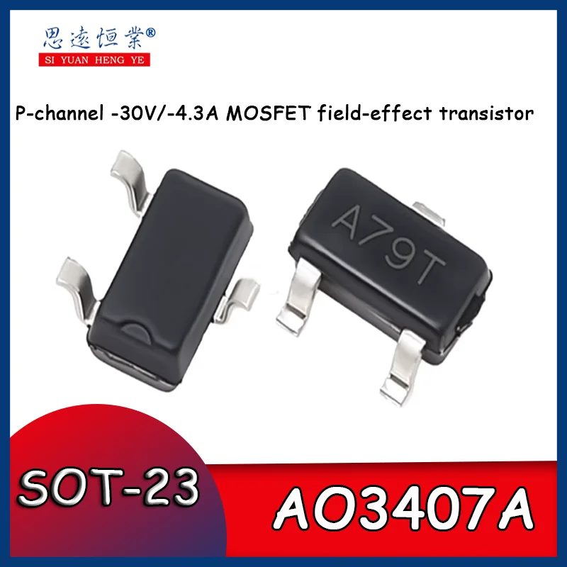 

10pcs AO3407A silk-screened X7 surface mount SOT-23 P channel -30V/-4.3A MOSFET field-effect transistor
