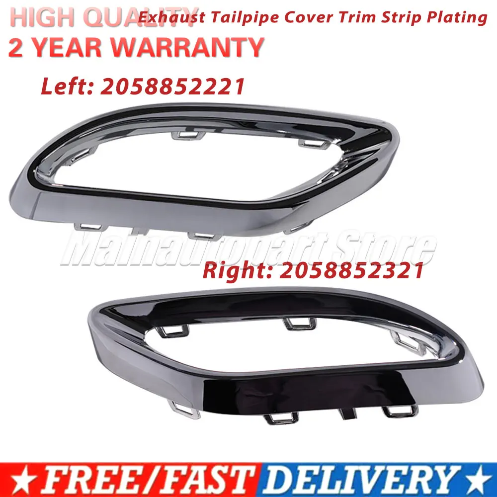 Left Or Right Exhaust Tailpipe Cover Trim Strip Plating For Mercedes-Benz W177 A200 W205 C200 W213 E300 2058852221 2058852321