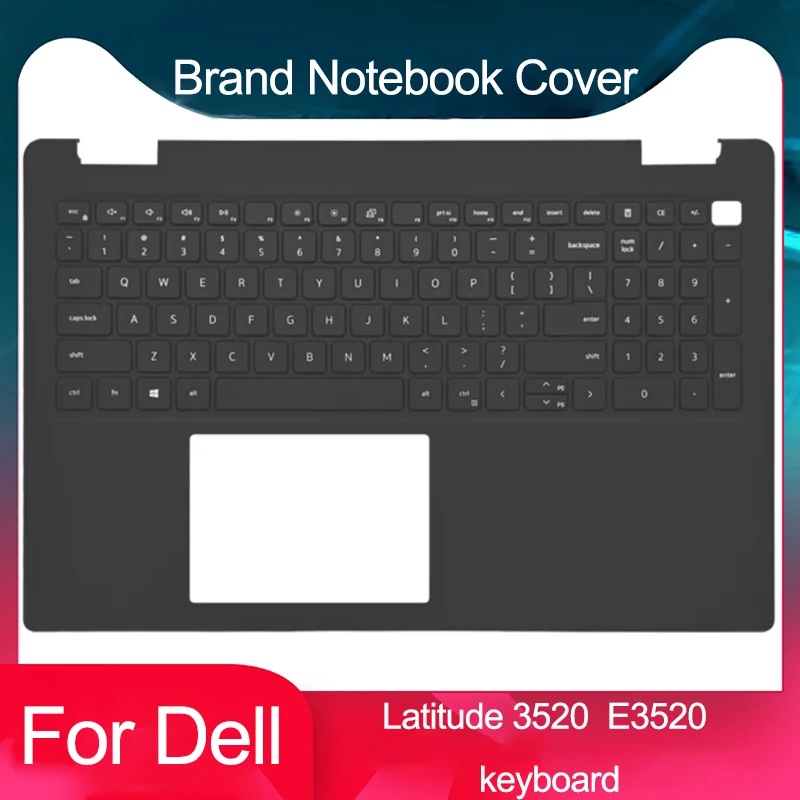 

New For Dell Latitude 3520 E3520 US Keyboard Palmrest Upper Cover 017XCF 04Y37V 0WXN5F 15.6 Inch Black