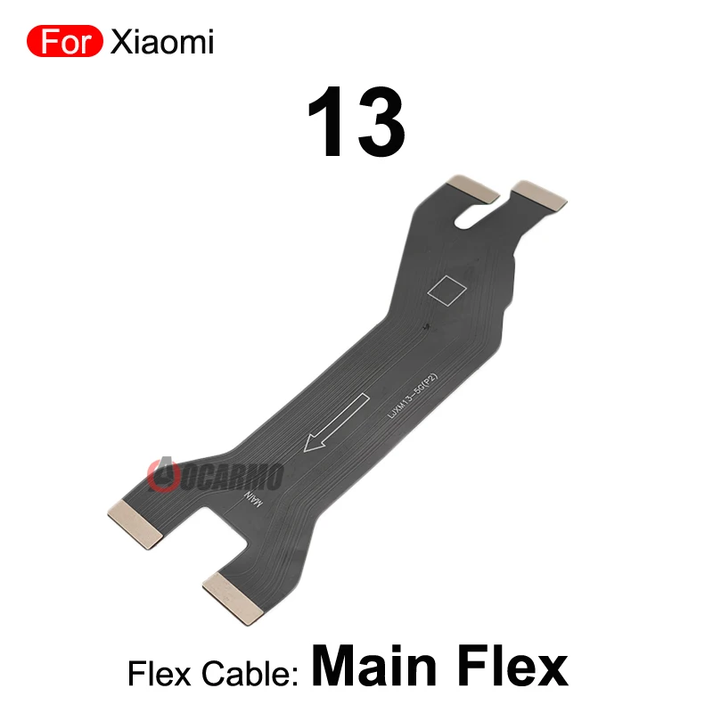 For Xiaomi Mi 13 Ultra 13Lite 13t Pro Main Board Connector LCD Screen Motherboard Flex Cable Replacement Parts
