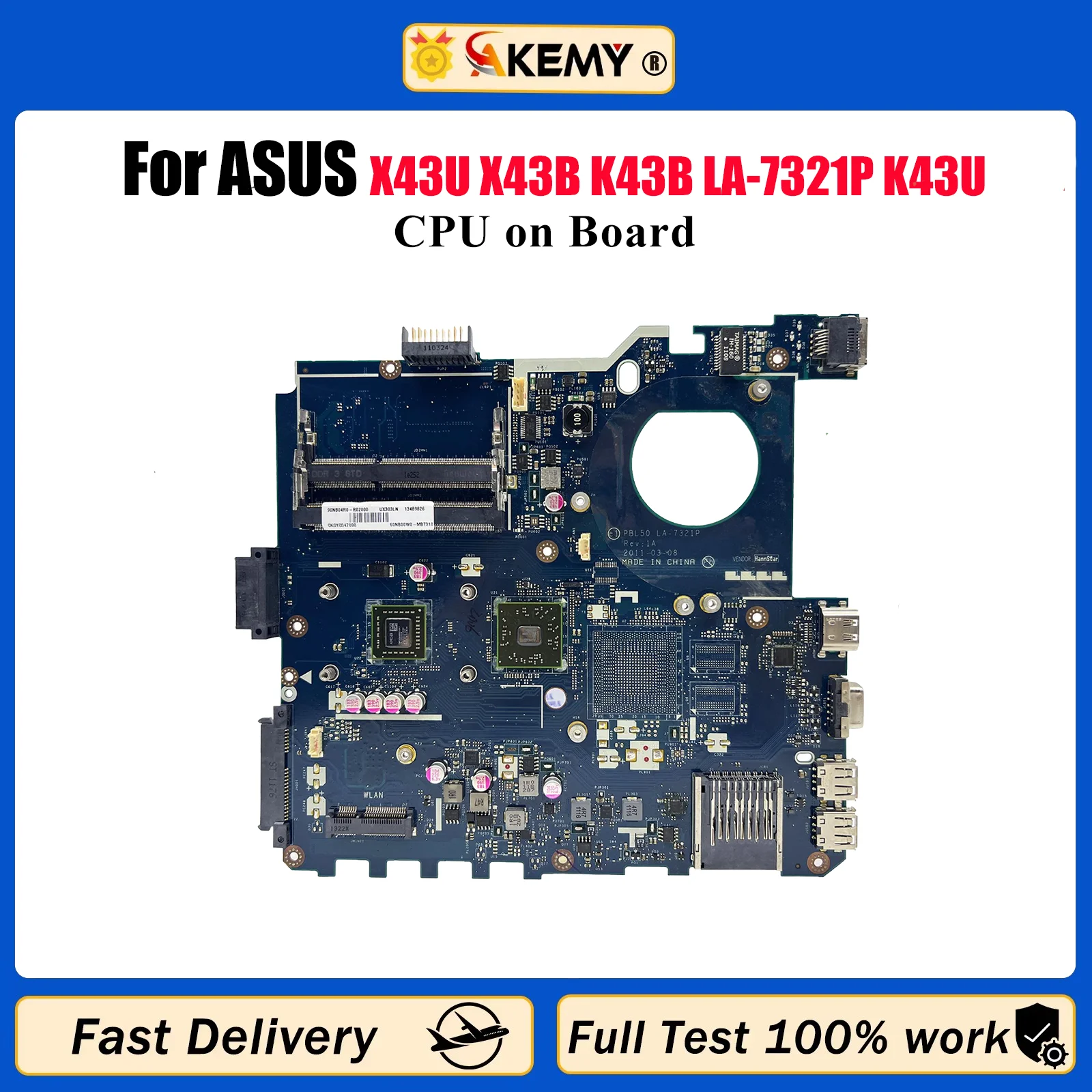 

LA-7321P Материнская плата для ноутбука ASUS K43U X43U X43B K43B K43U Материнская плата для ноутбука с процессором 100% тестирование ОК быстрая доставка stk