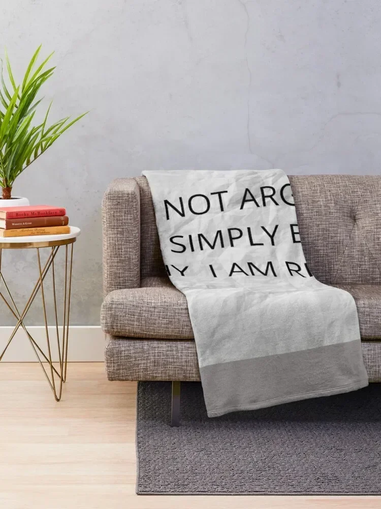 ARGUE , EXPLAIN & RIGHT Throw Blanket Decorative Sofas funny gift for sofa Blankets Sofas Of Decoration Blankets