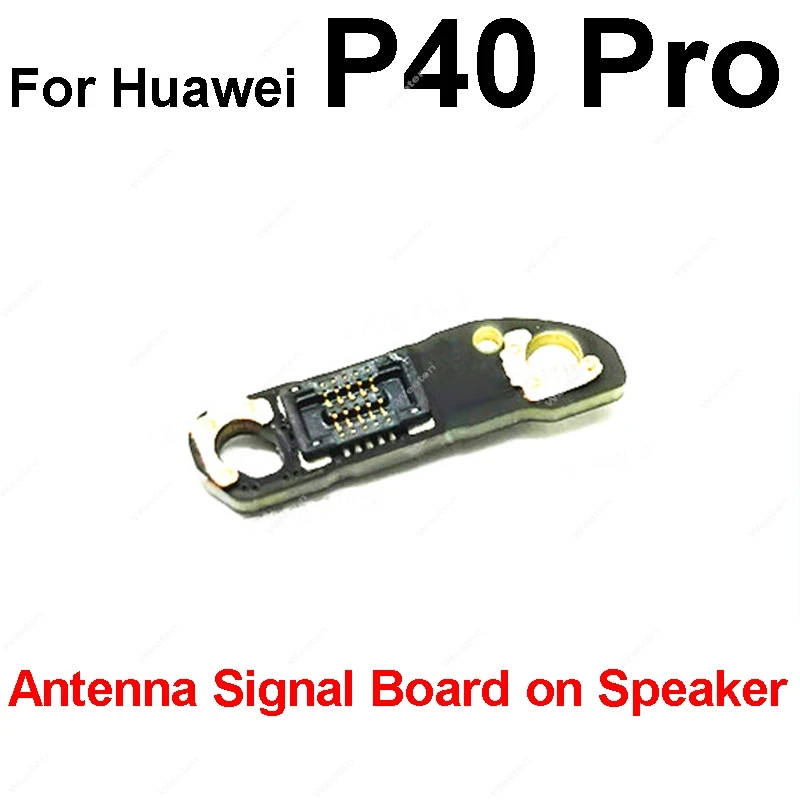 Antenna Signal Small Board For Huawei P8 P9 P20 P30 P40 P50 P60 Pro Antenna Connection PCB Board Flex Cable Replacement Parts