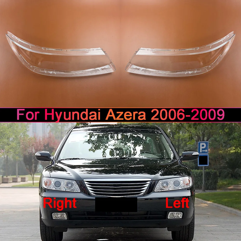 For Hyundai Azera 2006-2009 Headlight Housing Shell Lamp Shade Lens Transparent Headlamp Cover Plexiglass Auto Replacement Parts