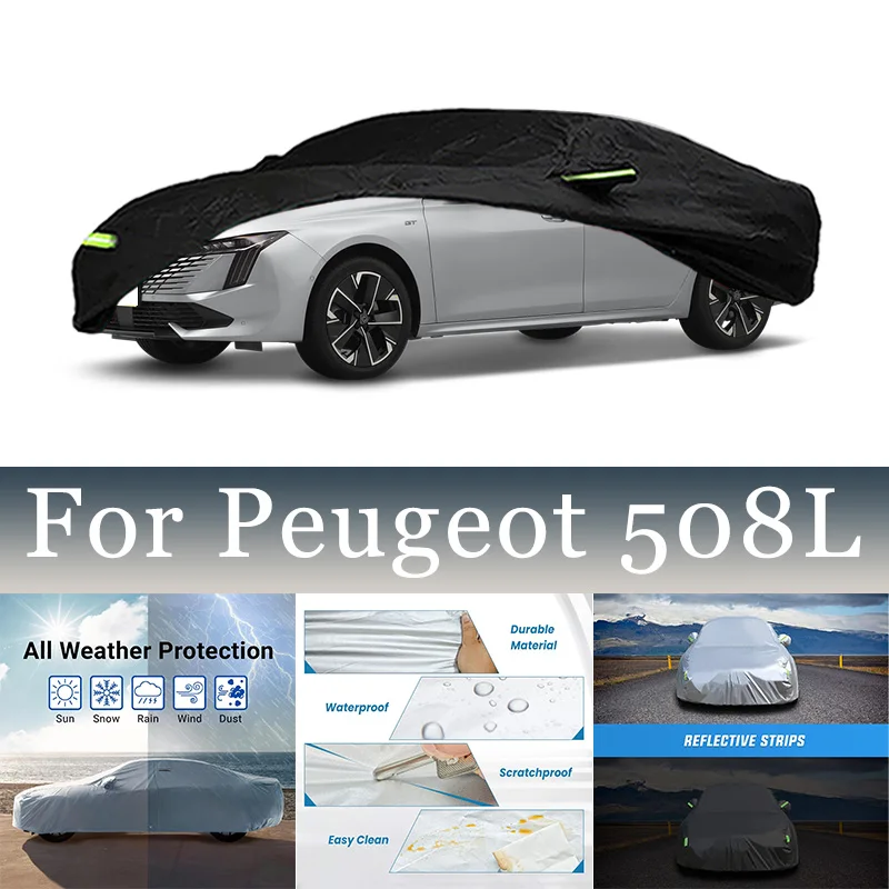 

Для Peugeot 508L автомобильный чехол водонепроницаемый от града, дождя, царапин, солнцезащитный козырек, ветрозащитный, пылезащитный, автомобильные аксессуары
