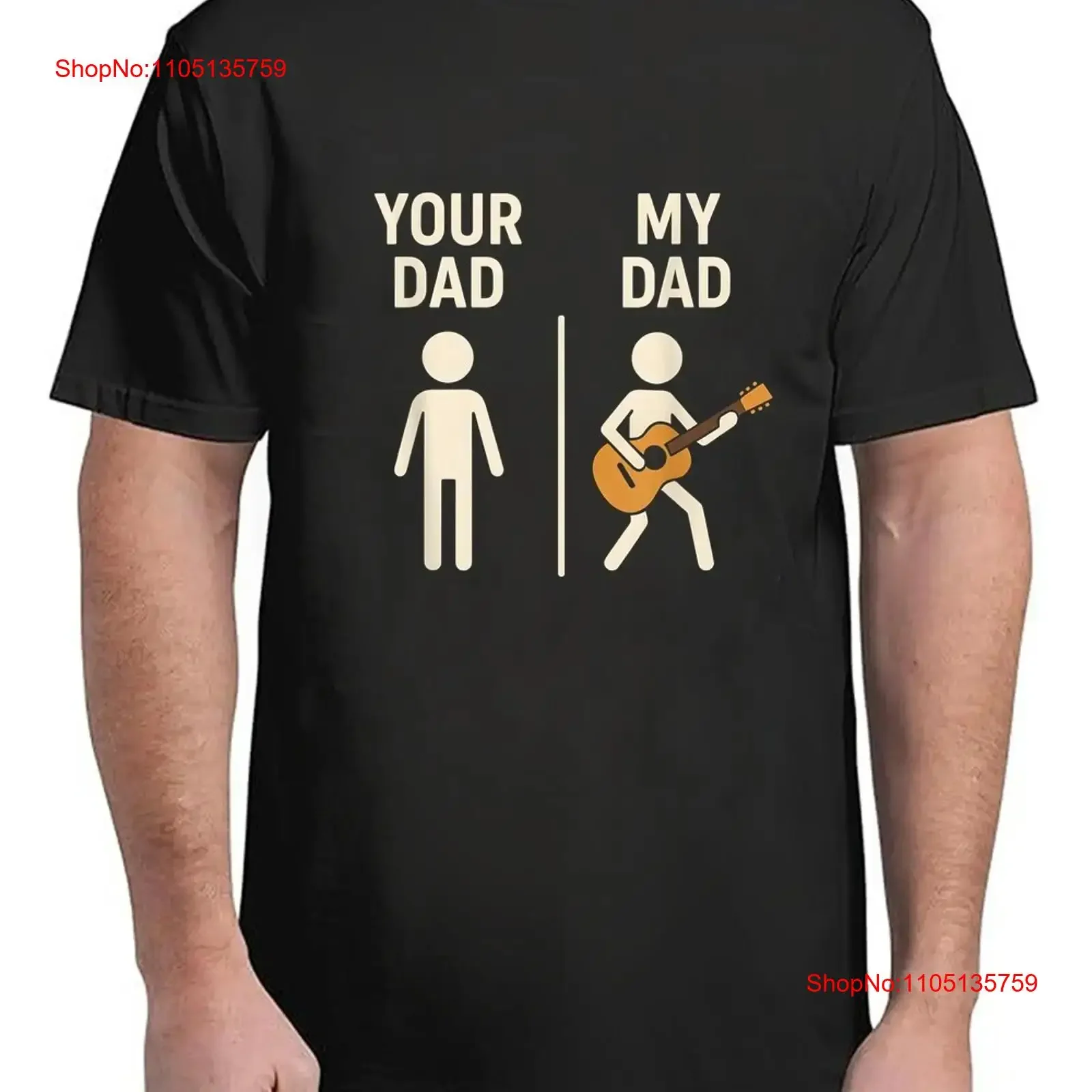 

Your Dad My Guitar Musician Father's Day T Shirt Relaxed Fit Vibe S 4XL vintage Washed Soft designer clothes graphic