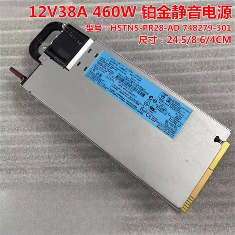 95%NEW Original HSTNS-PR28-AD FOR HP 12V38A 460W Platinum Small Volume Silent Power Supply 748279 -301