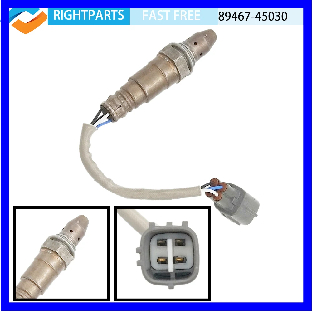 

RIGHTPARTS 89467-45030 O2 Oxygen Sensor For Toyota Sienna 2.7L-L4 2011-2014 For Toyota Sienna Lambda Sensor 234-9113 8946745030