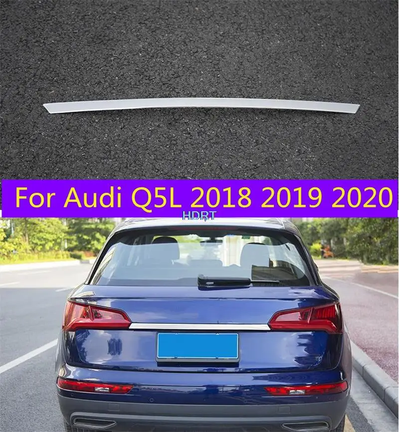 

Stainless Steel Exterior Kit For Audi Q5L 2018 2019 2020 Rear Trunk moulding Tailgate Door Molding Strip Cover Trim Accessories