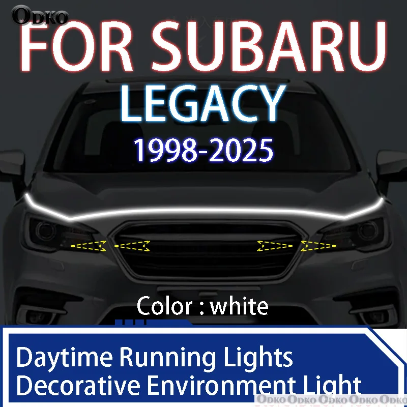 

ДЛЯ Subaru ЛЕГКА 1998-2025 Новое обновление светодиодных дневных ходовых огней сканирования капота автомобиля DRL направляющая декоративная лампа окружающего света 12 В