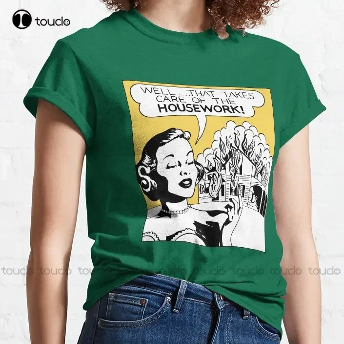 집안일을 처리하는 것이 좋습니다 클래식 티셔츠 Custom Aldult Teen 유니섹스 디지털 인쇄 티셔츠 Custom Gift Xs-5Xl