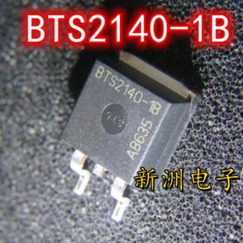 New BTS2140-1B automotive computer board vulnerable chip ignition chip transistor TO263