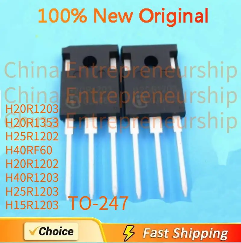 5 PCS/LOT H20R1203 H20R1353 H25R1202 H40RF60 H20R1202 H40R1203 H25R1203  H15R1203 100% Quality Original/Quick delivery TO-247