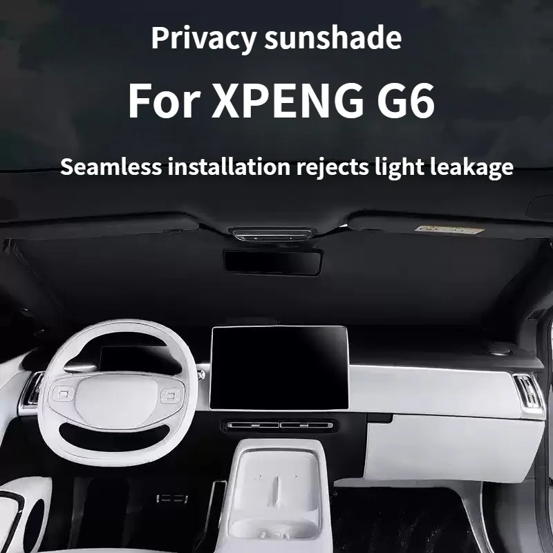 Full Blackout Heat Insulation Window Curtain for XPENG G6 Windshield Sunshade Cover Protector Car Interior Accessories
