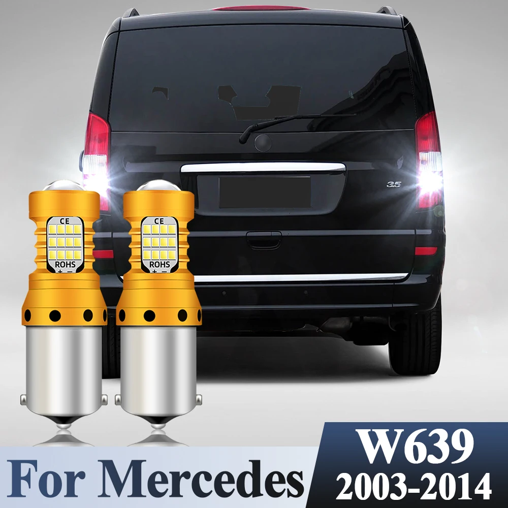 

LED Reverse Backup Light Reversing Lamp Back Up Bulb For Mercedes Benz Vito Viano Mixto W639 2003-2014 2013 2012 2011 2010 2009