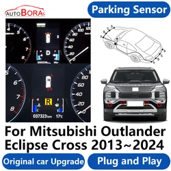 AutoBora Parking Sensor Buzzer System Reverse Backup Accessories Plug and Play For Mitsubishi Outlander Eclipse Cross 2013~2024