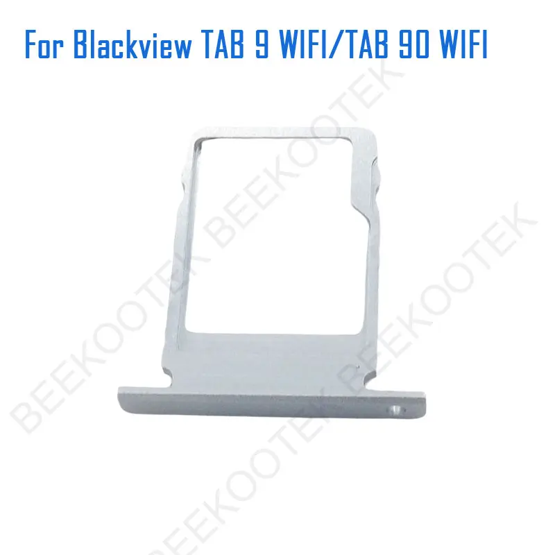 New Original Blackview TAB 9 WIFI TAB 90 WIFI SIM Card Tray Holder Slot SIM Card Tray Adapter For Blackview Tab 90 WIFI Tablet