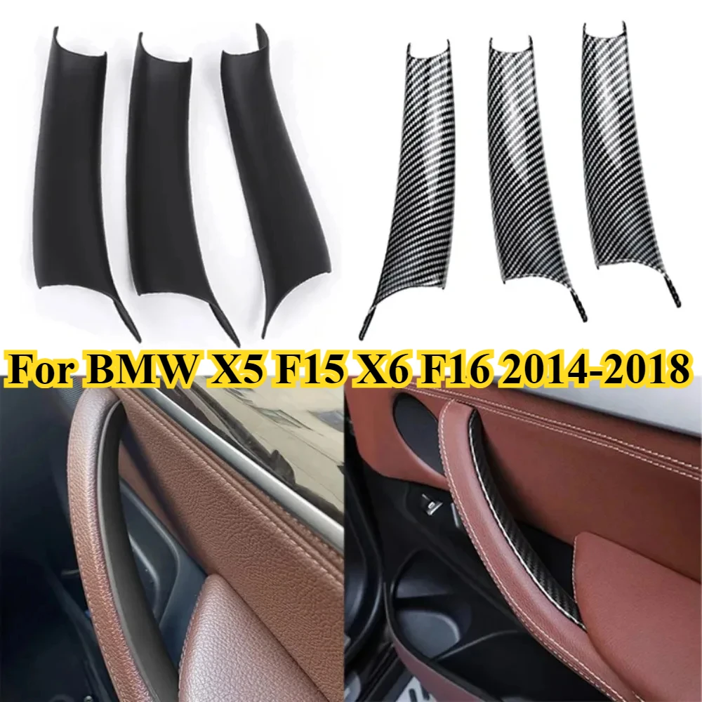 

LHD/RHD 3 шт. ABS внутренняя дверная ручка, защитный чехол для BMW X5 F15 X6 F16 2014-2018, черный стиль из углеродного волокна