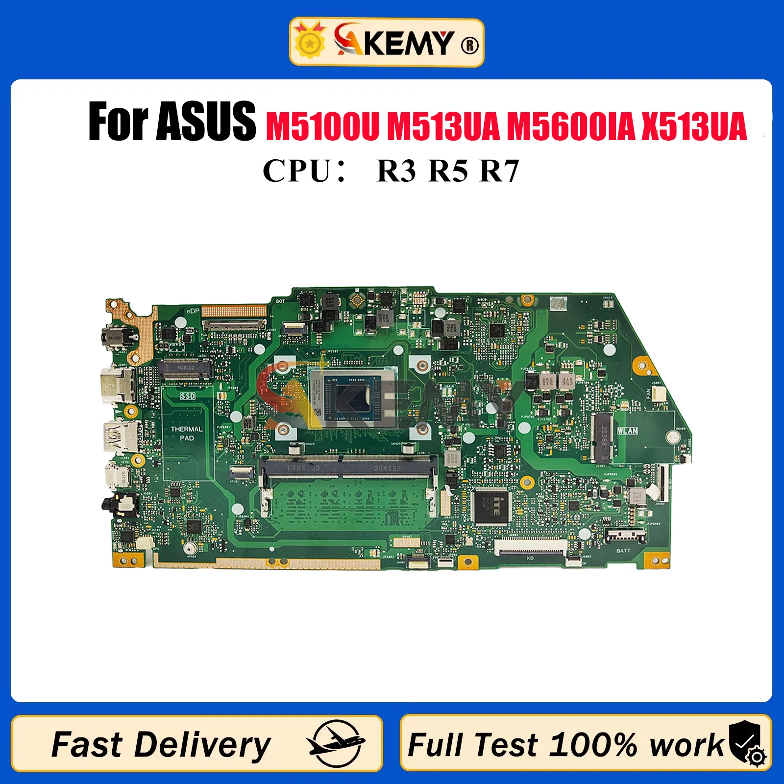 

X513UA Laptop Motherboard For ASUS VivoBook X513U M5100U M513UA M5600IA X513UA Mainboard W/ R3 R5 R7 CPU 100% tests OK fast ship